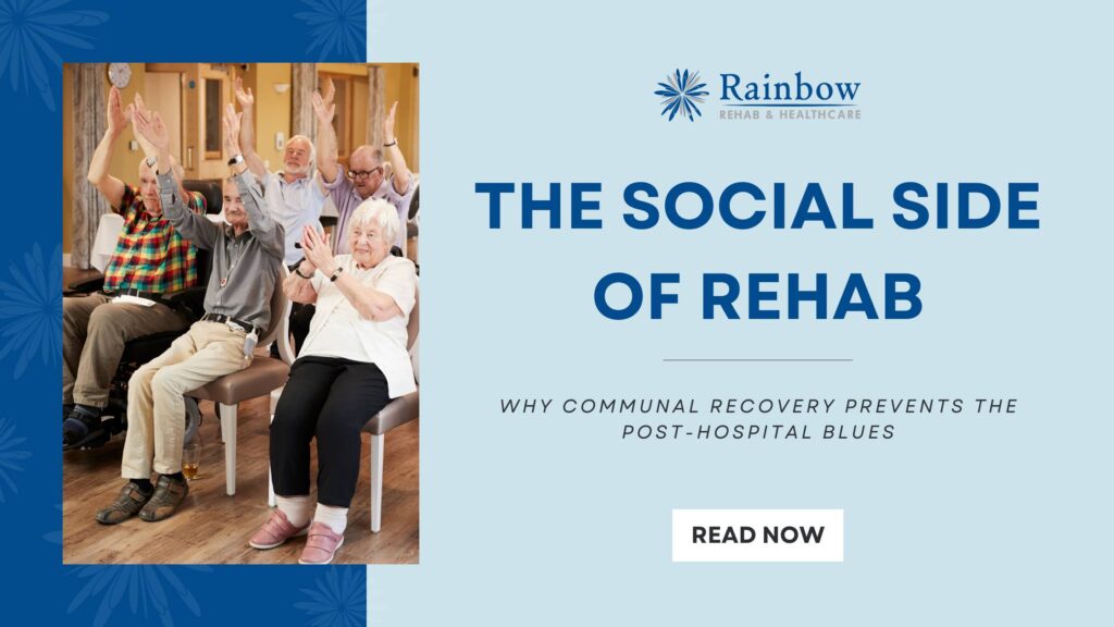 The Social Side of Rehab